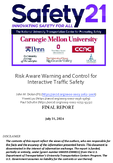 Risk Aware Warning and Control for Interactive Traffic Safety