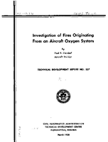 Investigation of Fires Originating From An Aircraft Oxygen System