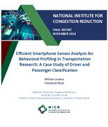 Efficient Smartphone Sensor Analysis for Behavioral Profiling in Transportation Research A Case Study of Driver and Passenger Classification