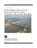 Proceedings of the National Bridge Management Inspection and Preservation Conference of Nov 1Nov 2 2011 in St Louis MO