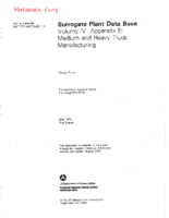 Surrogate Plant Data Base Volume IV Appendix E Medium and Heavy Truck Manufacturing