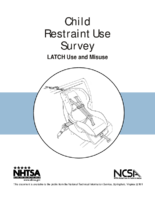 Child Restraint Use Survey LATCH Use and Misuse