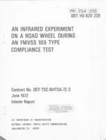Infrared Experiment on a Road Wheel During an FMVSS109 Type Compliance Test