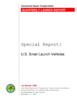 US small launch vehicles  Quarterly Launch Report  special report