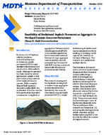 Feasibility of Reclaimed Asphalt Pavement as Aggregate in Portland Cement Concrete Pavement Phase II Field Demonstration project summary