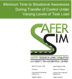 Minimum Time to Situational Awareness During Transfer of Control Under Varying Levels of Task Load