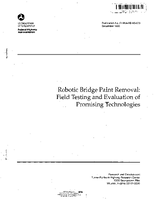 Robotic Bridge Paint Removal Field Testing and Evaluation of Promising Technologies