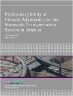 PreliminaryStudyofClimateAdaptationfortheStatewideTransportationSysteminArizona