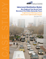 IntraLocal Distribution Model How Regional TourBased Truck Movement Fits Within Statewide Flows