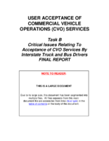 User Acceptance of Commercial Vehicle Operations CVO Services Task B Critical Issues Relating to Acceptance of CVO Services by Interstate Truck and Bus Drivers Final Report