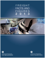 Freight Facts and Figures 2013