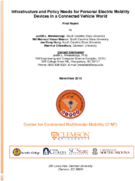 Infrastructure and Policy Needs for Personal Electric Mobility Devices in a Connected Vehicle World