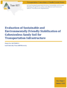 Evaluation of Sustainable and Environmentally Friendly Stabilization of Cohesionless Sandy Soil for Transportation Infrastructure