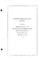 Interstate Commerce Commision Report of the Accident  Investigation Occuring on the UNION PACIFIC RAILROAD FIR OREG