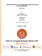 Improved Resiliency of Transportation Networks through Connected Mobility