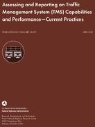 Assessing and Reporting on Traffic Management System TMS Capabilities and PerformanceCurrent Practices