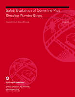 Safety evaluation of centerline plus shoulder rumble strips