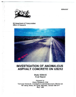 Investigation of Anomalous Asphalt Concrete on US212