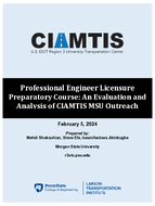 Professional Engineer Licensure Preparatory Course An Evaluation and Analysis of CIAMTIS MSU Outreach Activities