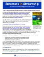 Successes in Stewardship  FHWA Awards Grants for EcosystemBased Infrastructure Projects