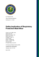 Safety Implication of Respiratory Protection Mask Wear