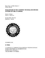 Evaluation of the inverted tee shallow bridge system for use in Kansas Final Report