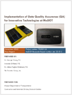 Implementation of Data Quality Assurance QA for Innovative Technologies at MoDOT
