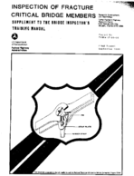 Inspection of Fracture Critical Bridge Members