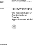Highway Funding The Federal Highway Administrations Funding Apportionment Model