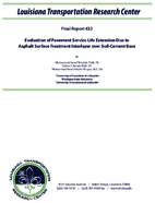 Evaluation of Pavement Service Life Extension Due to Asphalt Surface Treatment Interlayer Over SoilCement Base
