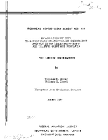 Evaluation of The TI440 Picture Transformer Equipment and Notes on TelevisionType Air Traffic Control Displays