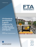 FTA Standards Development Program Mitigations for Trespasser and Suicide Fatalities and Injuries