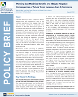 Planning Can Maximize Benefits and Mitigate Negative Consequences of Future Travel Increases from ECommerce Policy Brief