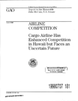 Airline Competition Cargo Airline Has Enhanced Competition in Hawaii but Faces an Uncertain Future