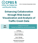Enhancing Collaboration Through WebBased Visualization and Analysis of Traffic Crash Data