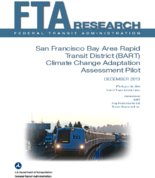 San Francisco Bay Area Rapid Transit District BART Climate Change Adaptation Assessment Pilot