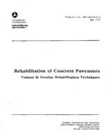 Rehabilitation of Concrete Pavements Volume II  Overlay Rehabilitation Techniques