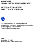 Minnesota Urban Partnership Agreement National Evaluation Safety Data Test Plan