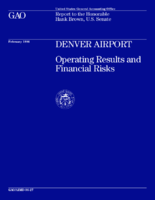 Denver Airport Operating Results and Financial Risks