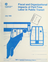 Fiscal and Organizational Impacts of PartTime Labor in Public Transit