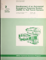 Development of an Automated Emergency Response System AERS for Rail Transit Systems
