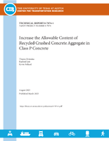 Increase the Allowable Content of Recycled Crushed Concrete Aggregate in Class P Concrete