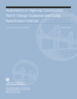 Automation in Highway Construction Part II Design Guidance and Guide Specification Manual