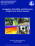 Investigation of Durability and Performance of High Friction Surface Treatment