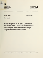 Final report of a 1992 Chevrolet Caprice into a flat frontal barrier in support of CRASH3 damage algorithm reformulation