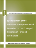 Spatial Extent of the Impact of Transported Road Materials on the Ecological Function of Forested Landscapes