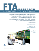 Lower Savannah Aging Disability Transportation Resource Center Regional Travel Management and Coordination Center TMCC Model and Demonstration Project Final Report