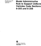 Model Administrative Rule to Support Uniform Vehicles Code Sections 6205 and 6206 with Comments and Implementation Guidelines
