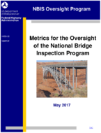 NBIS Oversight Program Metrics for the Oversight of the National Bridge Inspection Program