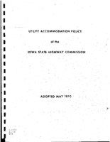 Utility accommodation policy of the Iowa State Highway Commission